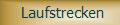 Laufstrecken